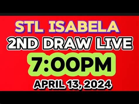 stl isabela live today 2024|2ND DRAW .